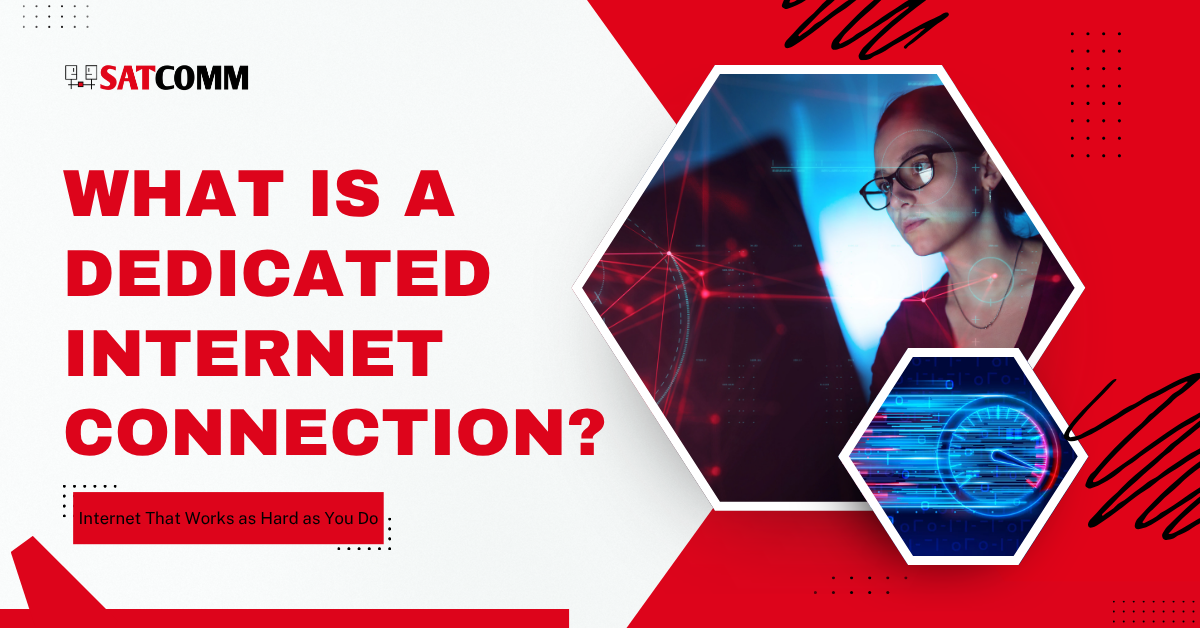 Dedicated Internet Connection